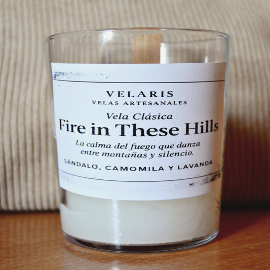 Vela Clásica - "Fire in these Hills"
